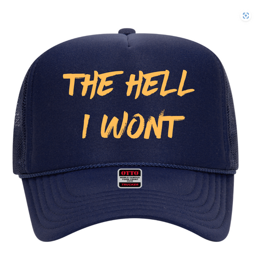 Cute Trendy Camo Snapback Trucker Hat, The Hell I Wont, Honky Tonk Hat, Nashville Hat for Men or  Women, Country Concert Hat, Day Drinking,